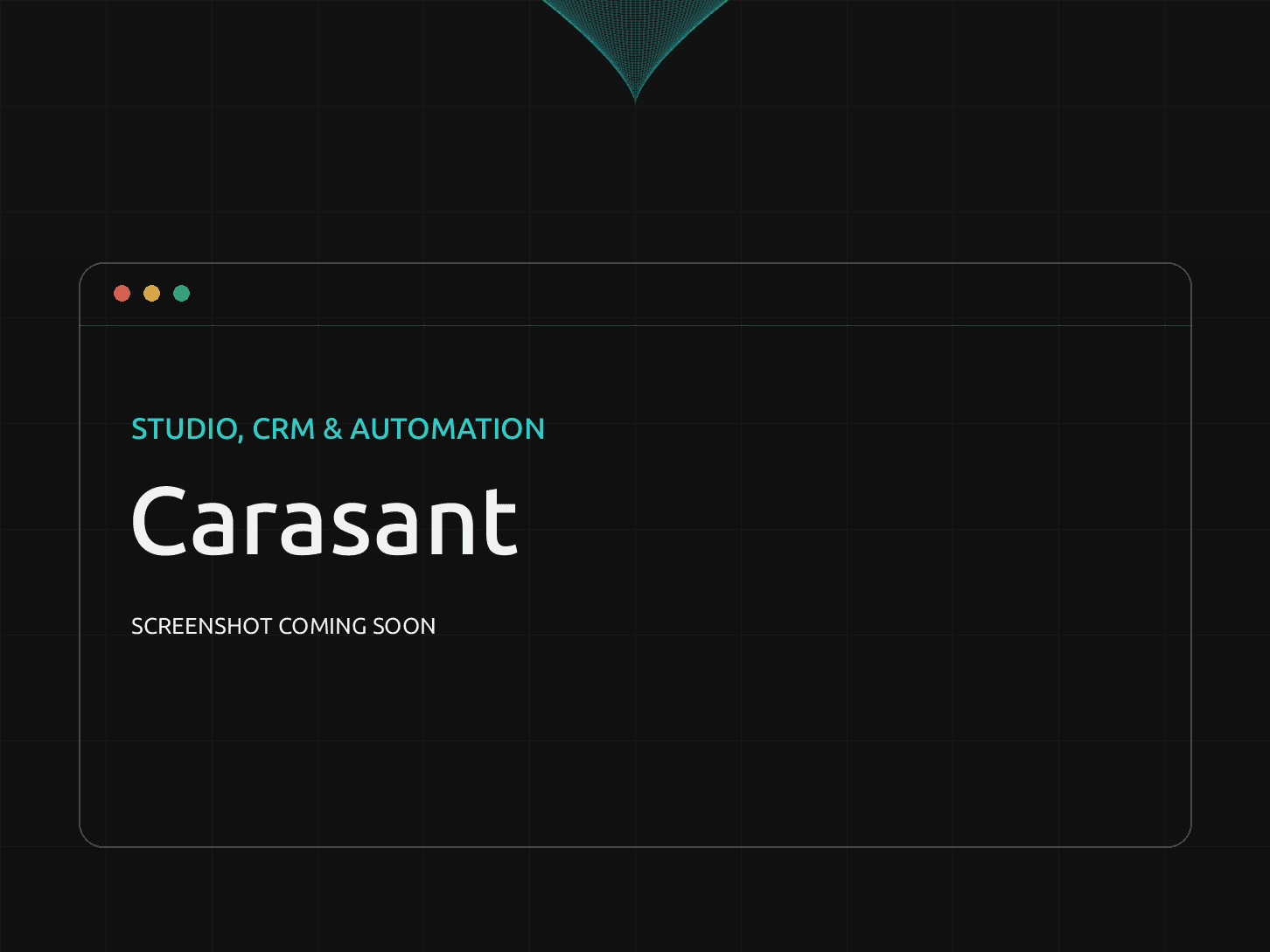 Carasant studio systems — CRM and automation infrastructure